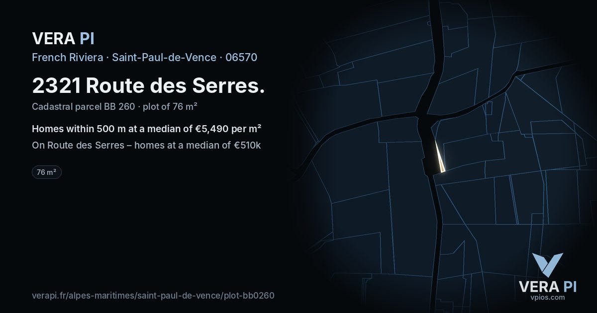 2321 Route des Serres, Saint-Paul-de-Vence at night – the plot lit, the parcels around coloured by the prices near them