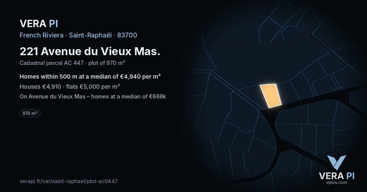 221 Avenue du Vieux Mas, Saint-Raphaël at night – the plot lit, the parcels around coloured by the prices near them