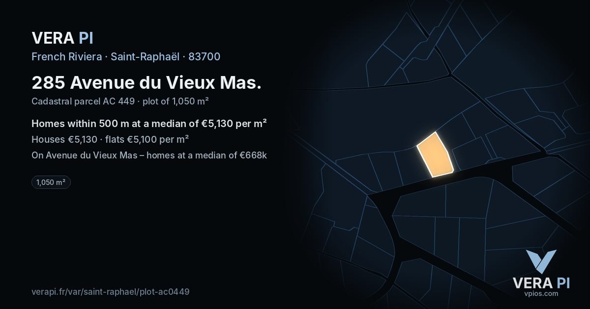 285 Avenue du Vieux Mas, Saint-Raphaël at night – the plot lit, the parcels around coloured by the prices near them