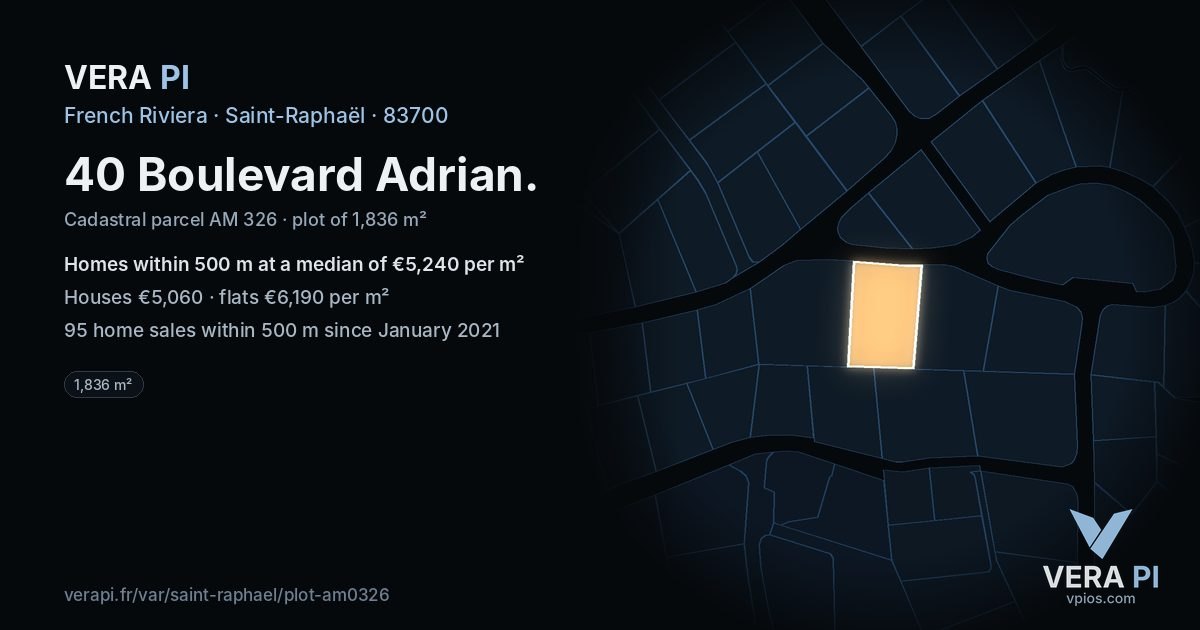 40 Boulevard Adrian, Saint-Raphaël at night – the plot lit, the parcels around coloured by the prices near them