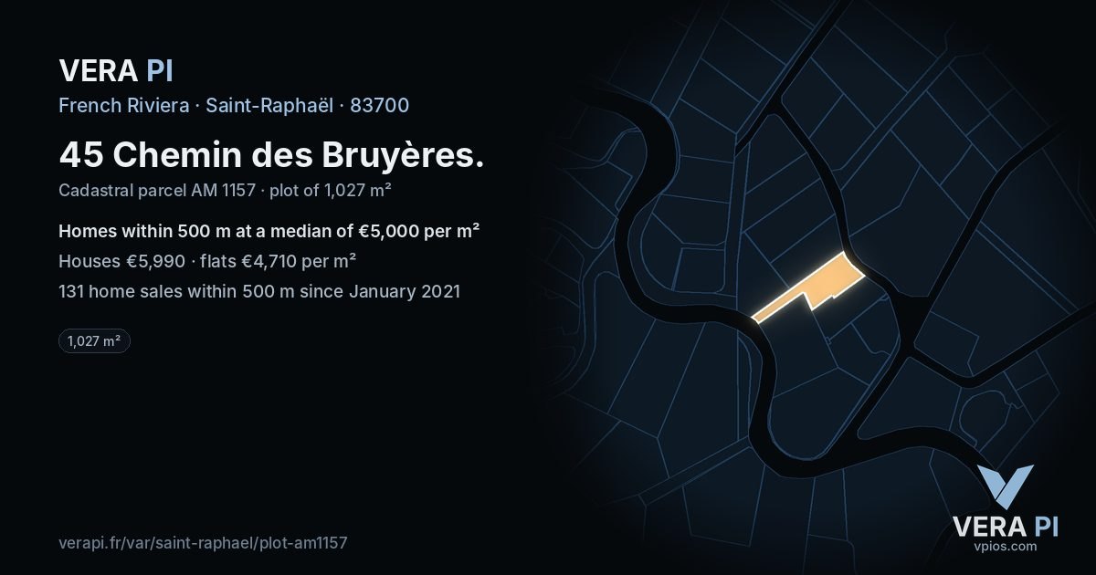 45 Chemin des Bruyères, Saint-Raphaël at night – the plot lit, the parcels around coloured by the prices near them