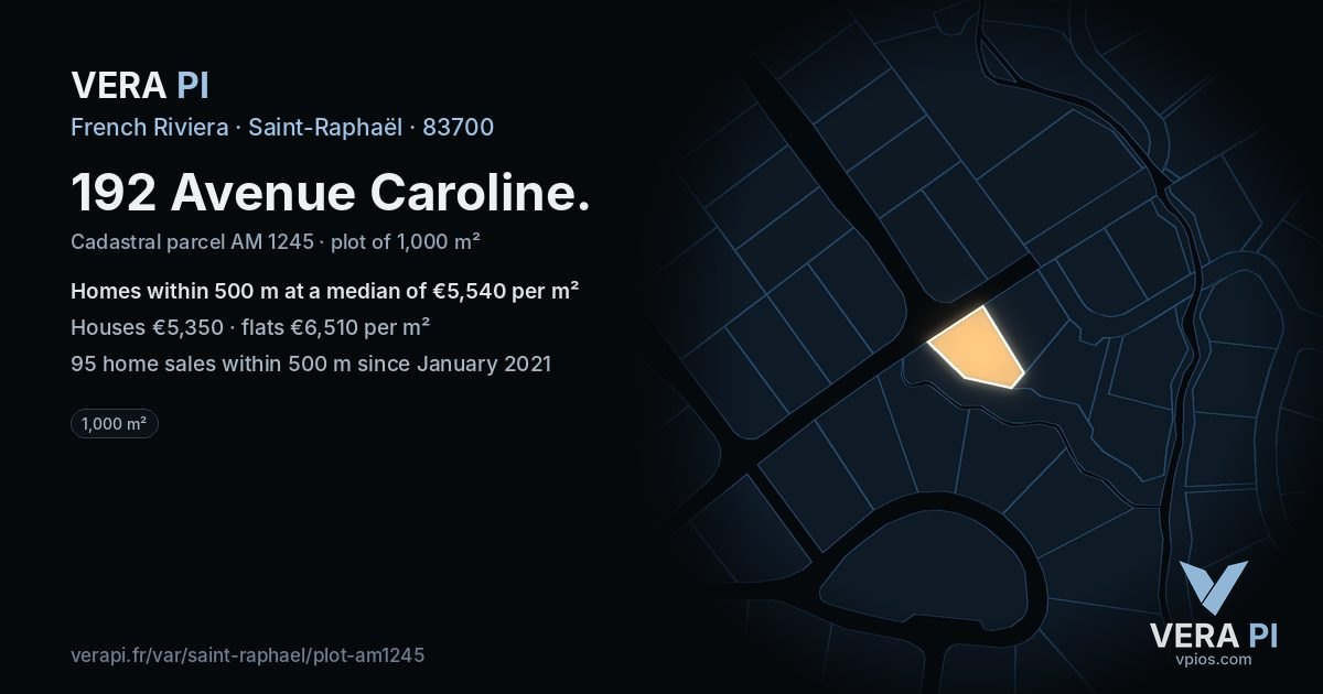 192 Avenue Caroline, Saint-Raphaël at night – the plot lit, the parcels around coloured by the prices near them