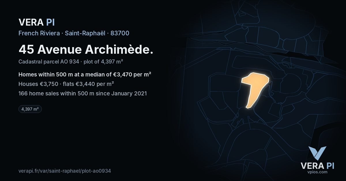 45 Avenue Archimède, Saint-Raphaël at night – the plot lit, the parcels around coloured by the prices near them