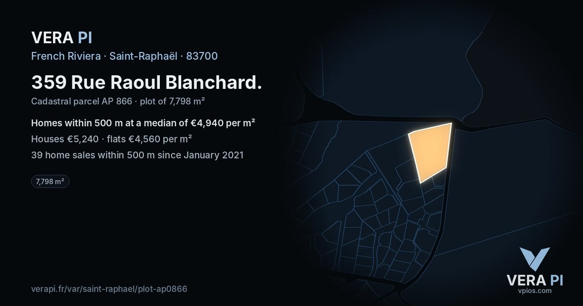 359 Rue Raoul Blanchard, Saint-Raphaël at night – the plot lit, the parcels around coloured by the prices near them