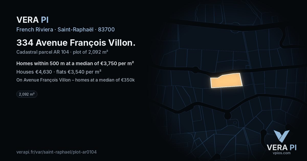 334 Avenue François Villon, Saint-Raphaël at night – the plot lit, the parcels around coloured by the prices near them