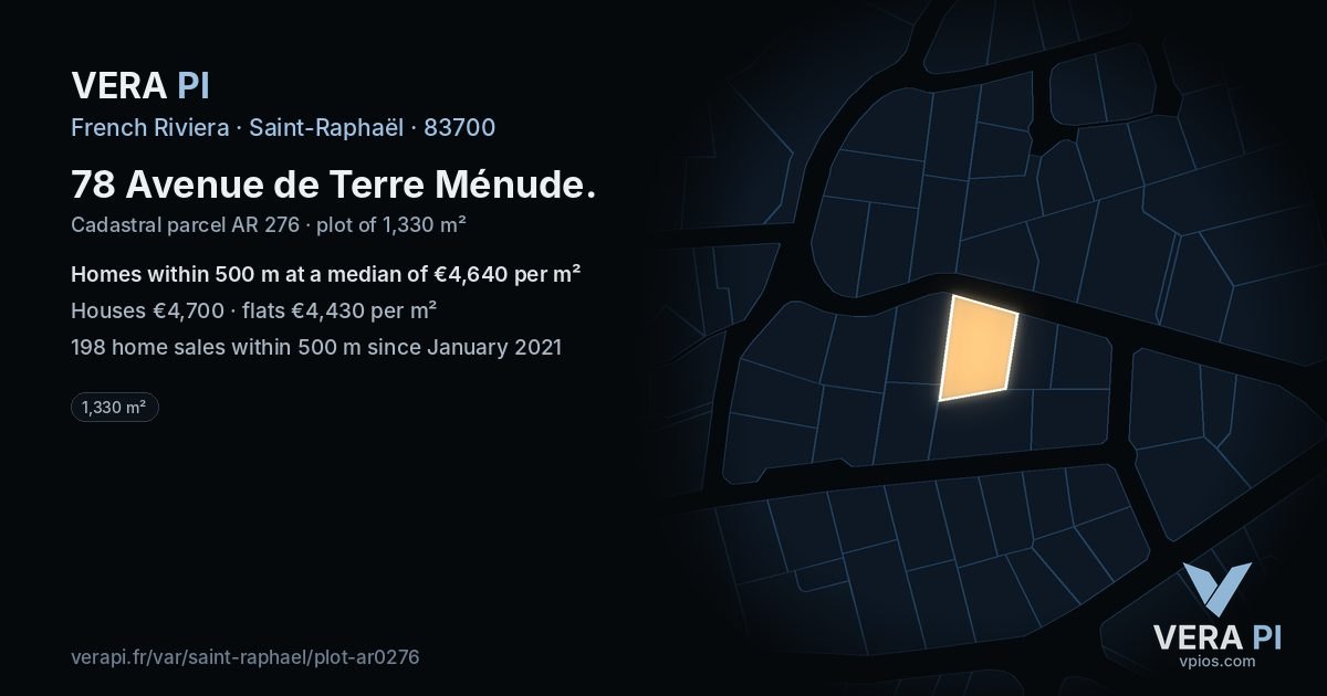 78 Avenue de Terre Ménude, Saint-Raphaël at night – the plot lit, the parcels around coloured by the prices near them