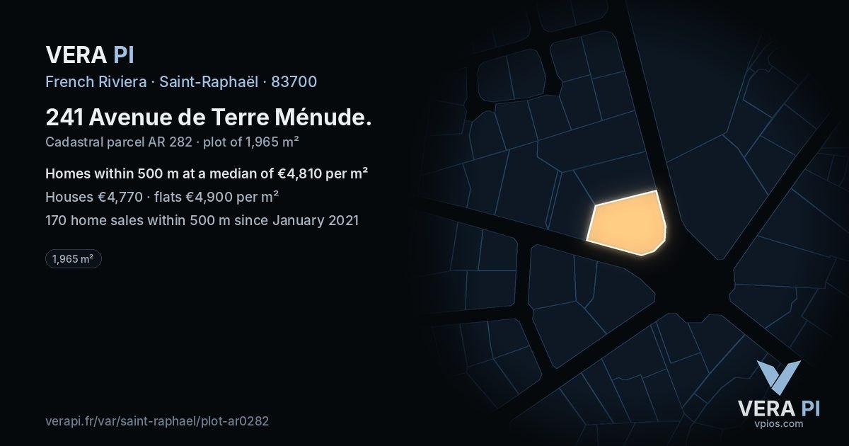 241 Avenue de Terre Ménude, Saint-Raphaël at night – the plot lit, the parcels around coloured by the prices near them