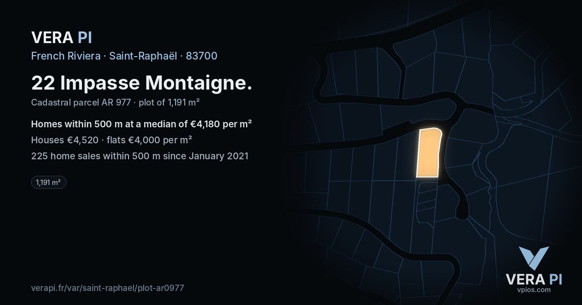 22 Impasse Montaigne, Saint-Raphaël at night – the plot lit, the parcels around coloured by the prices near them