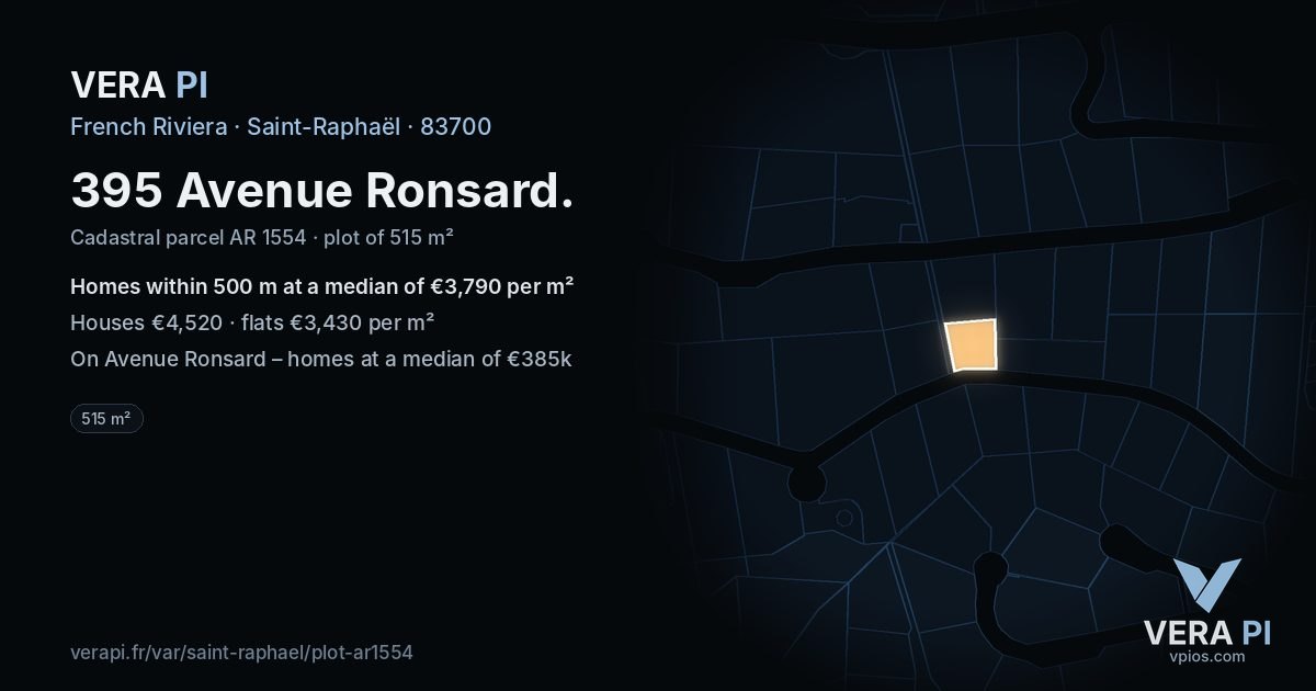 395 Avenue Ronsard, Saint-Raphaël at night – the plot lit, the parcels around coloured by the prices near them