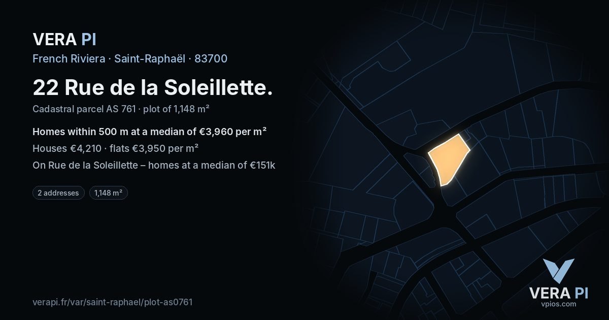 22 Rue de la Soleillette, Saint-Raphaël at night – the plot lit, the parcels around coloured by the prices near them