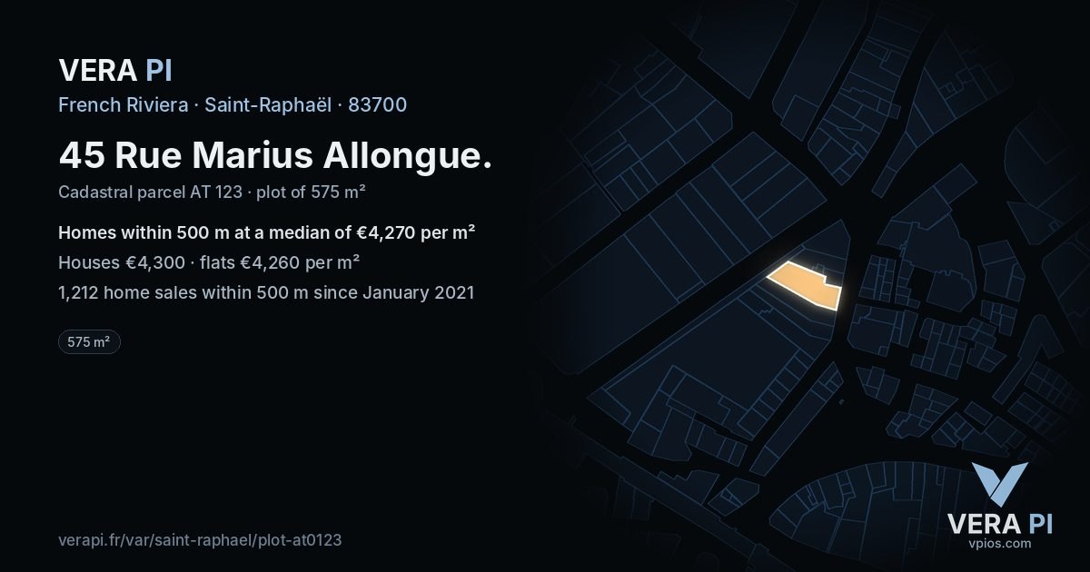 45 Rue Marius Allongue, Saint-Raphaël at night – the plot lit, the parcels around coloured by the prices near them