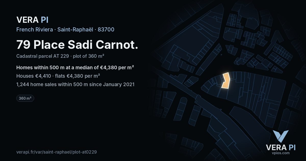 79 Place Sadi Carnot, Saint-Raphaël at night – the plot lit, the parcels around coloured by the prices near them