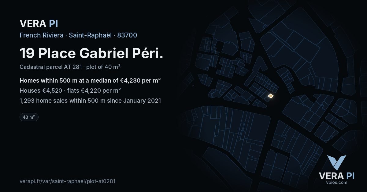 19 Place Gabriel Péri, Saint-Raphaël at night – the plot lit, the parcels around coloured by the prices near them