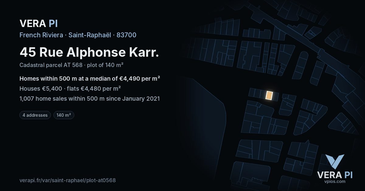 45 Rue Alphonse Karr, Saint-Raphaël at night – the plot lit, the parcels around coloured by the prices near them