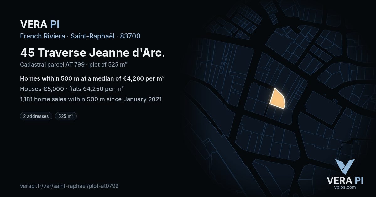 45 Traverse Jeanne d'Arc, Saint-Raphaël at night – the plot lit, the parcels around coloured by the prices near them