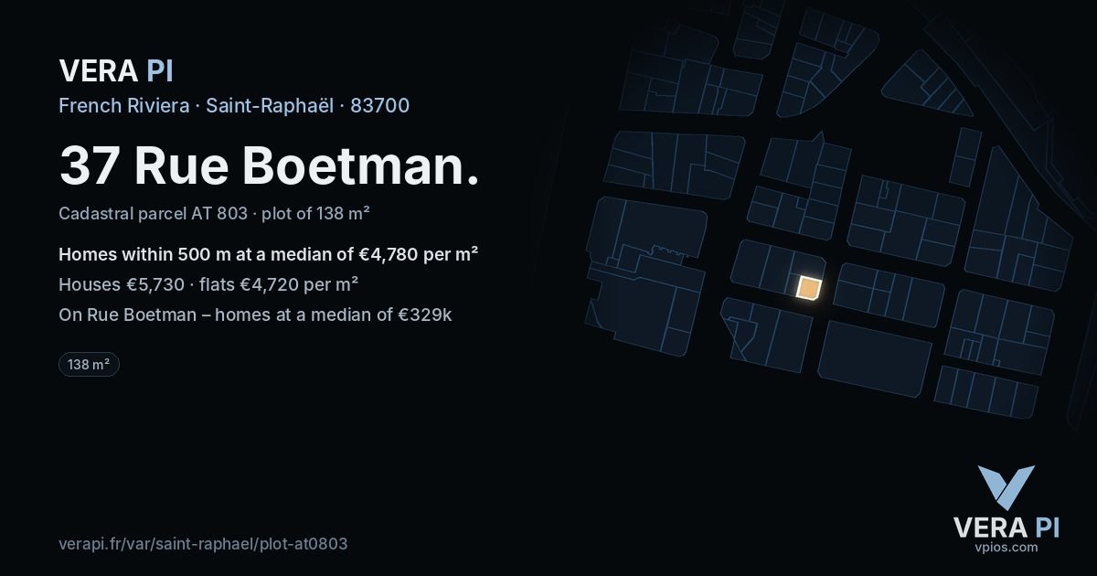 37 Rue Boetman, Saint-Raphaël at night – the plot lit, the parcels around coloured by the prices near them