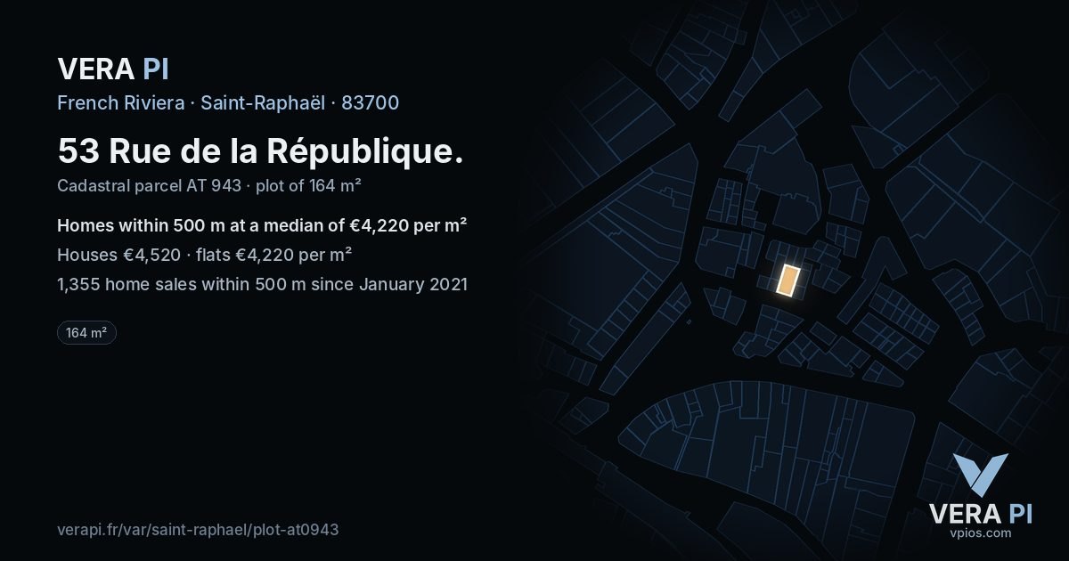 53 Rue de la République, Saint-Raphaël at night – the plot lit, the parcels around coloured by the prices near them