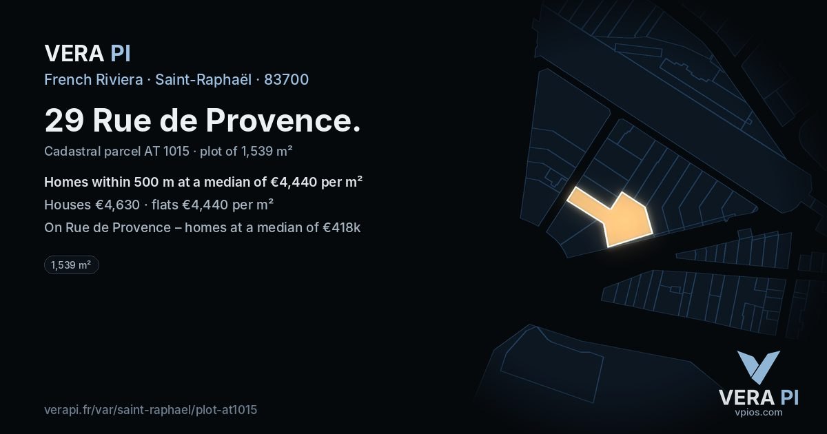 29 Rue de Provence, Saint-Raphaël at night – the plot lit, the parcels around coloured by the prices near them