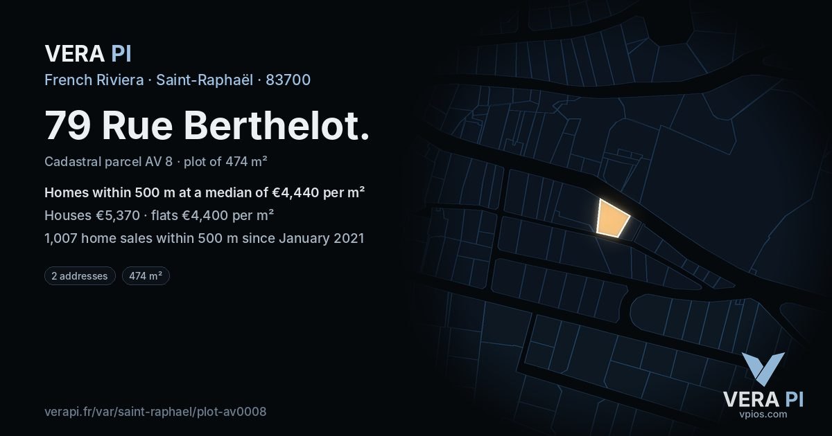 79 Rue Berthelot, Saint-Raphaël at night – the plot lit, the parcels around coloured by the prices near them