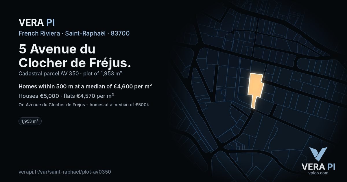 5 Avenue du Clocher de Fréjus, Saint-Raphaël at night – the plot lit, the parcels around coloured by the prices near them
