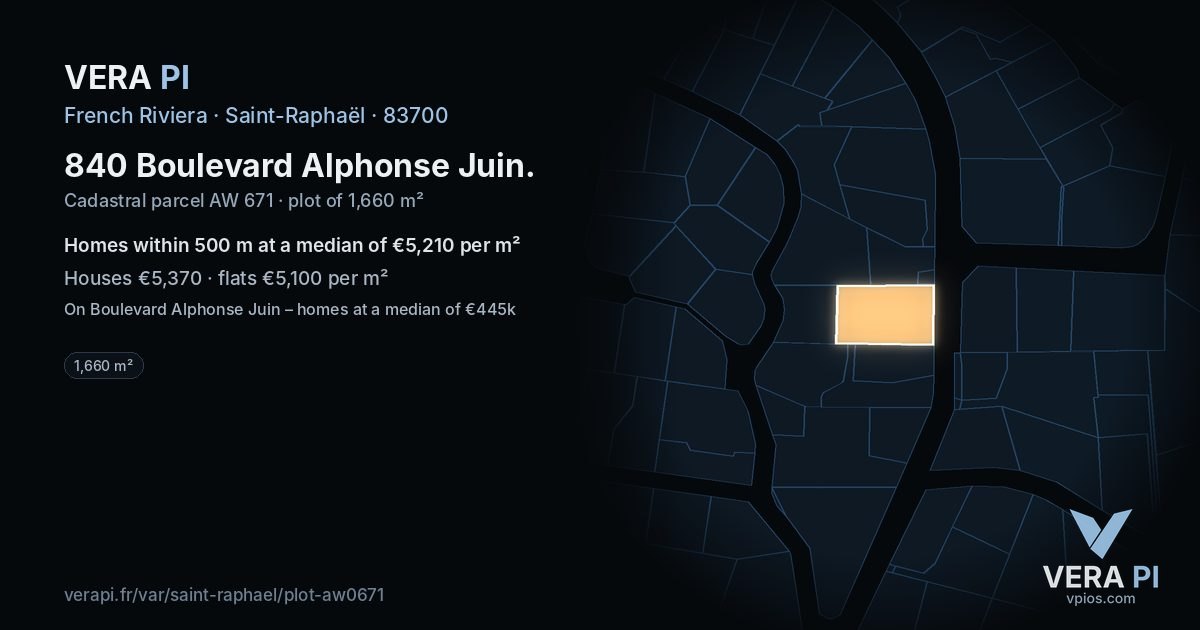 840 Boulevard Alphonse Juin, Saint-Raphaël at night – the plot lit, the parcels around coloured by the prices near them