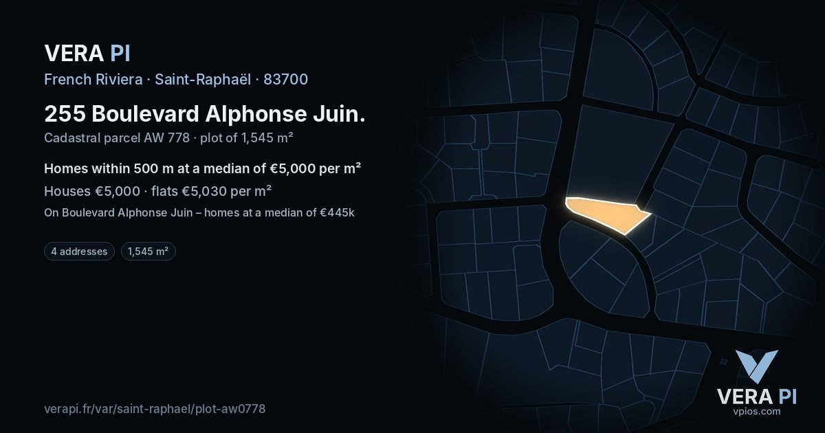 255 Boulevard Alphonse Juin, Saint-Raphaël at night – the plot lit, the parcels around coloured by the prices near them