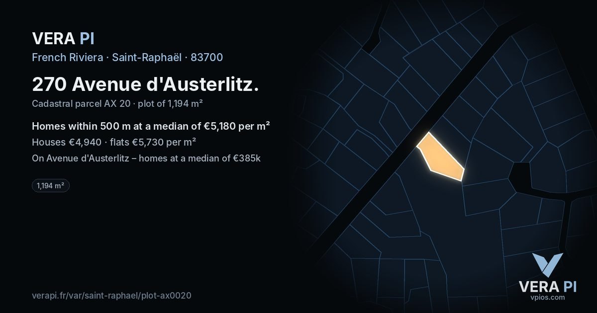 270 Avenue d'Austerlitz, Saint-Raphaël at night – the plot lit, the parcels around coloured by the prices near them
