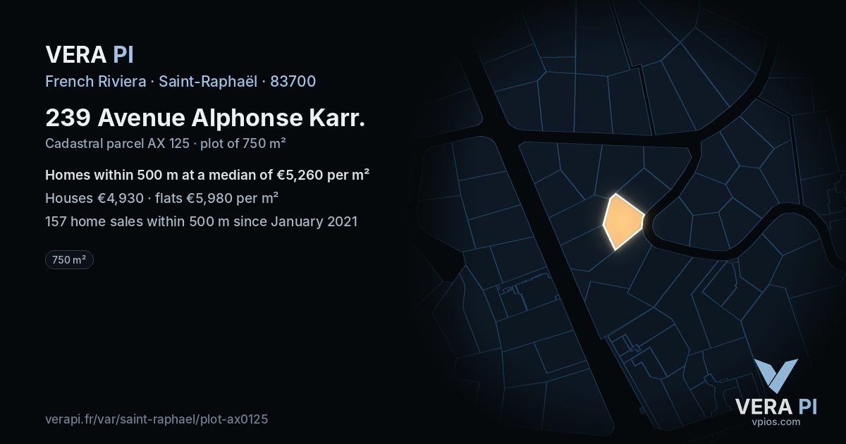 239 Avenue Alphonse Karr, Saint-Raphaël at night – the plot lit, the parcels around coloured by the prices near them