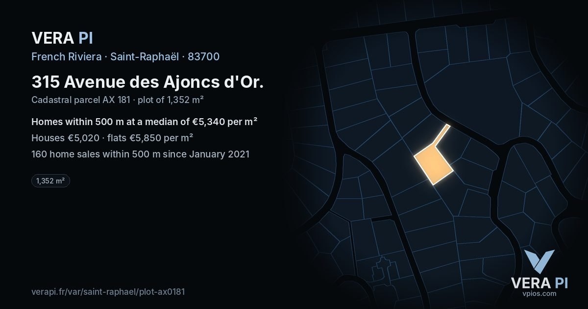 315 Avenue des Ajoncs d'Or, Saint-Raphaël at night – the plot lit, the parcels around coloured by the prices near them