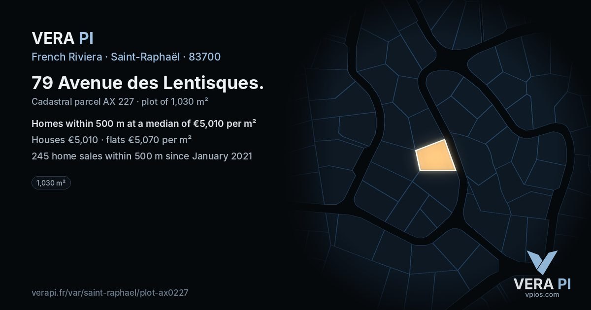 79 Avenue des Lentisques, Saint-Raphaël at night – the plot lit, the parcels around coloured by the prices near them