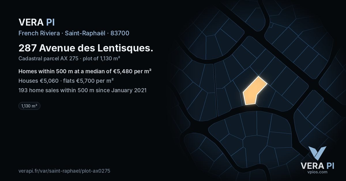 287 Avenue des Lentisques, Saint-Raphaël at night – the plot lit, the parcels around coloured by the prices near them