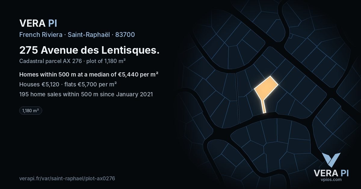 275 Avenue des Lentisques, Saint-Raphaël at night – the plot lit, the parcels around coloured by the prices near them
