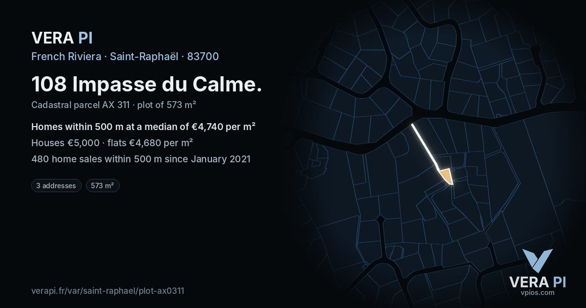 108 Impasse du Calme, Saint-Raphaël at night – the plot lit, the parcels around coloured by the prices near them