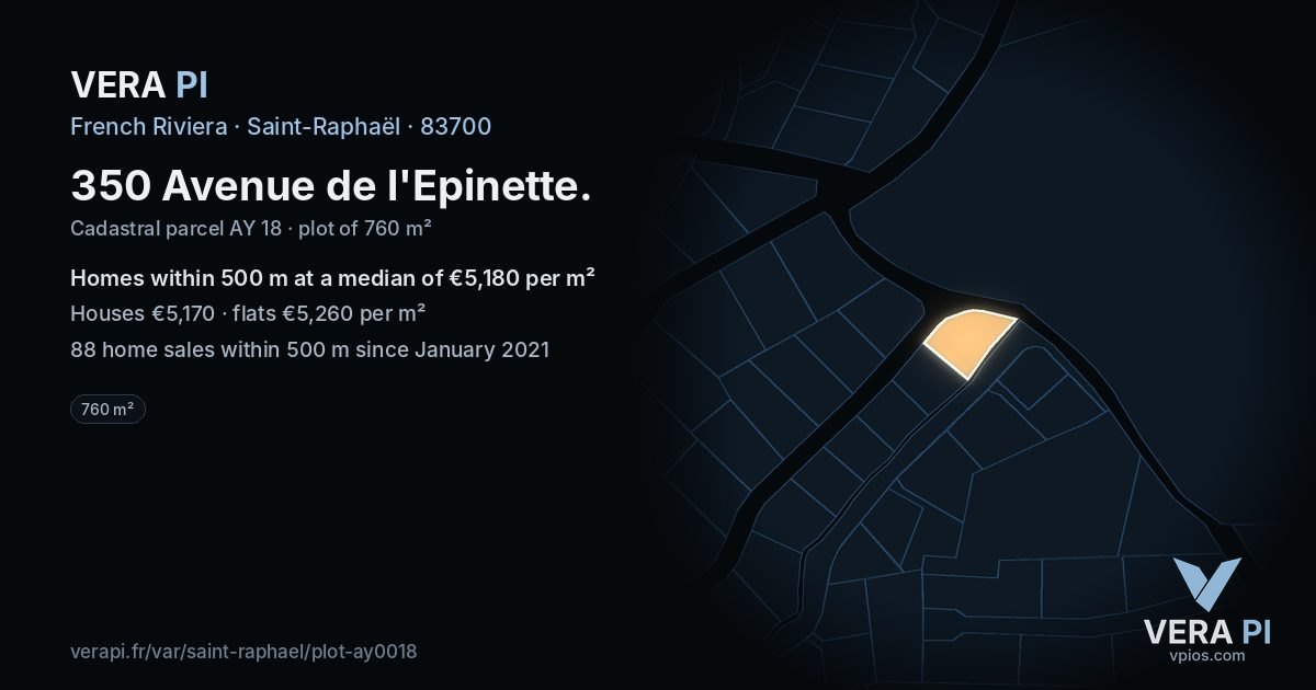 350 Avenue de l'Epinette, Saint-Raphaël at night – the plot lit, the parcels around coloured by the prices near them