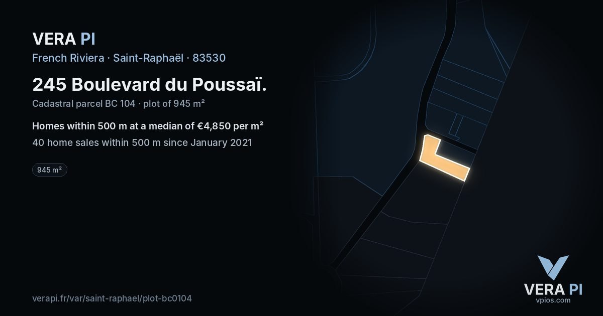 245 Boulevard du Poussaï, Saint-Raphaël at night – the plot lit, the parcels around coloured by the prices near them