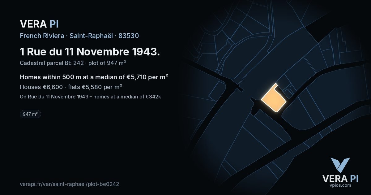 1 Rue du 11 Novembre 1943, Saint-Raphaël at night – the plot lit, the parcels around coloured by the prices near them