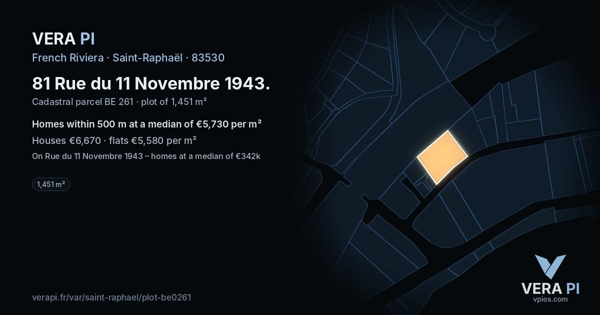 81 Rue du 11 Novembre 1943, Saint-Raphaël at night – the plot lit, the parcels around coloured by the prices near them