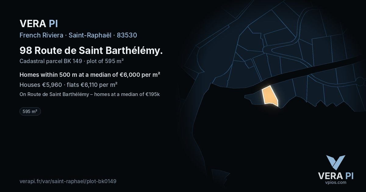98 Route de Saint Barthélémy, Saint-Raphaël at night – the plot lit, the parcels around coloured by the prices near them