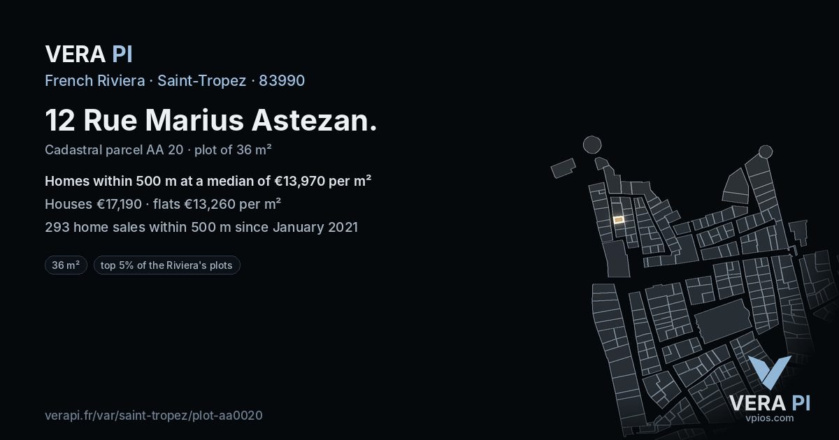 12 Rue Marius Astezan, Saint-Tropez at night – the plot lit, the parcels around coloured by the prices near them