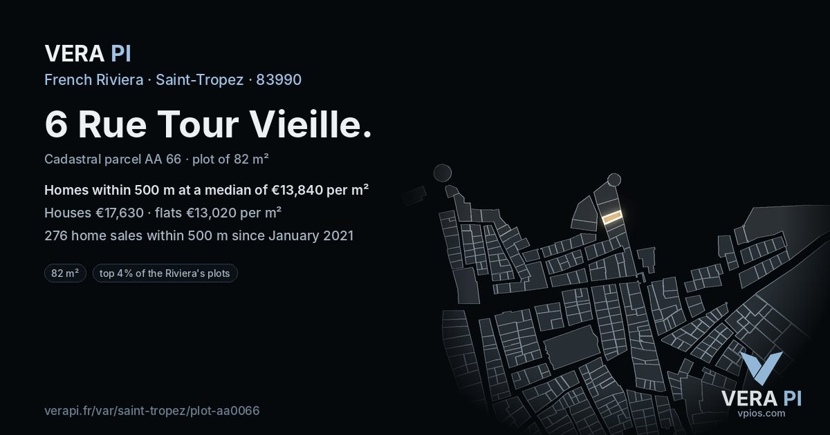 6 Rue Tour Vieille, Saint-Tropez at night – the plot lit, the parcels around coloured by the prices near them