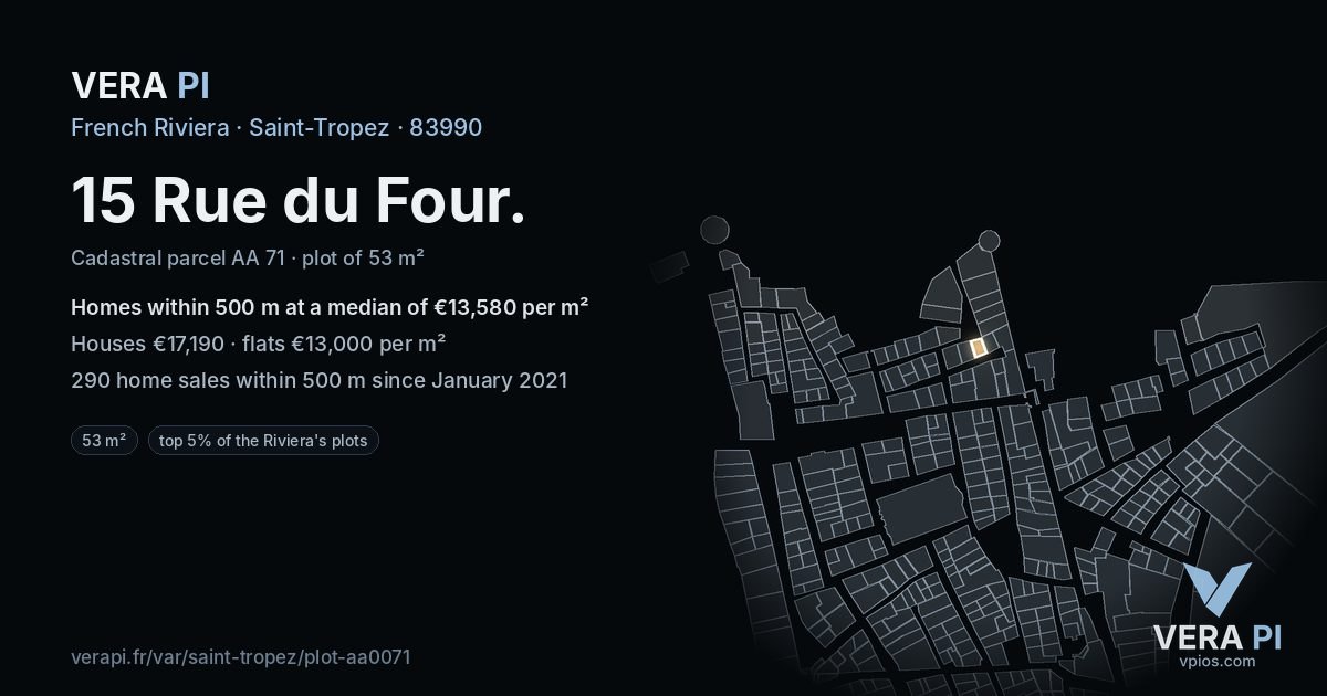 15 Rue du Four, Saint-Tropez at night – the plot lit, the parcels around coloured by the prices near them