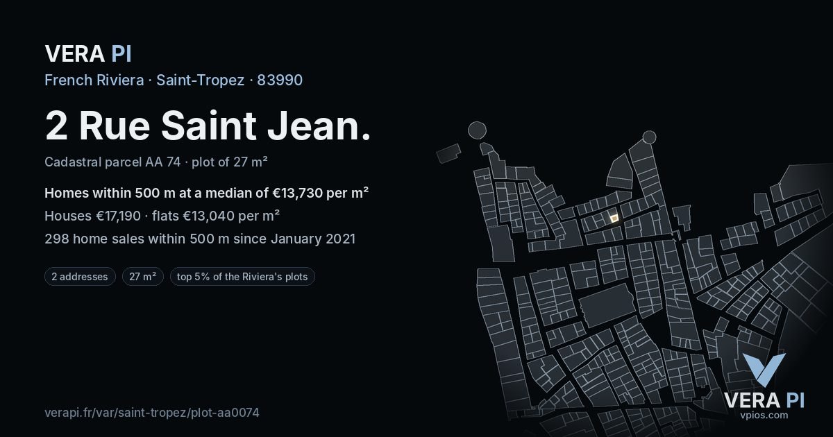2 Rue Saint Jean, Saint-Tropez at night – the plot lit, the parcels around coloured by the prices near them