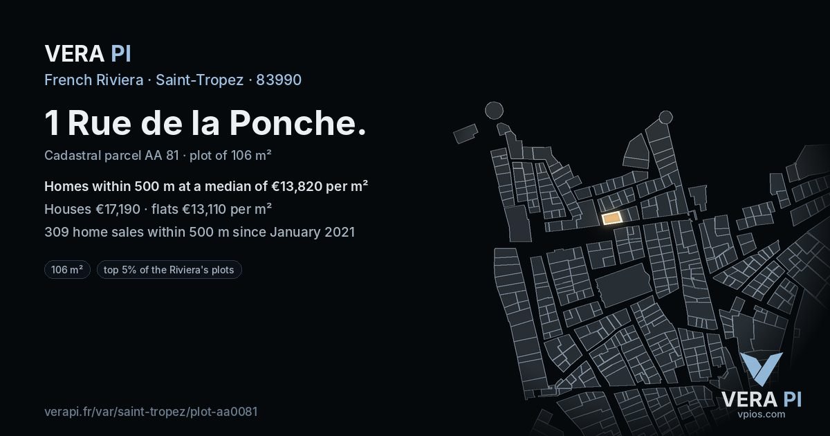 1 Rue de la Ponche, Saint-Tropez at night – the plot lit, the parcels around coloured by the prices near them