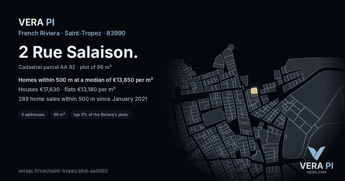 2 Rue Salaison, Saint-Tropez at night – the plot lit, the parcels around coloured by the prices near them
