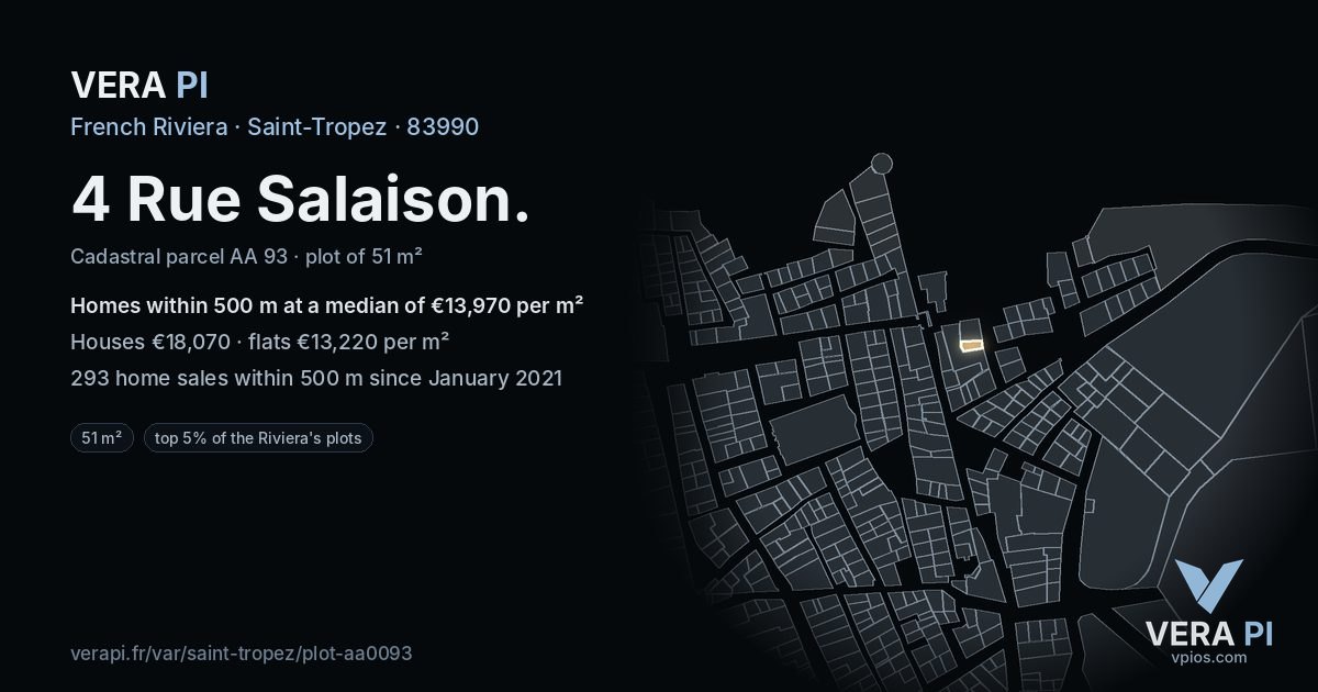 4 Rue Salaison, Saint-Tropez at night – the plot lit, the parcels around coloured by the prices near them