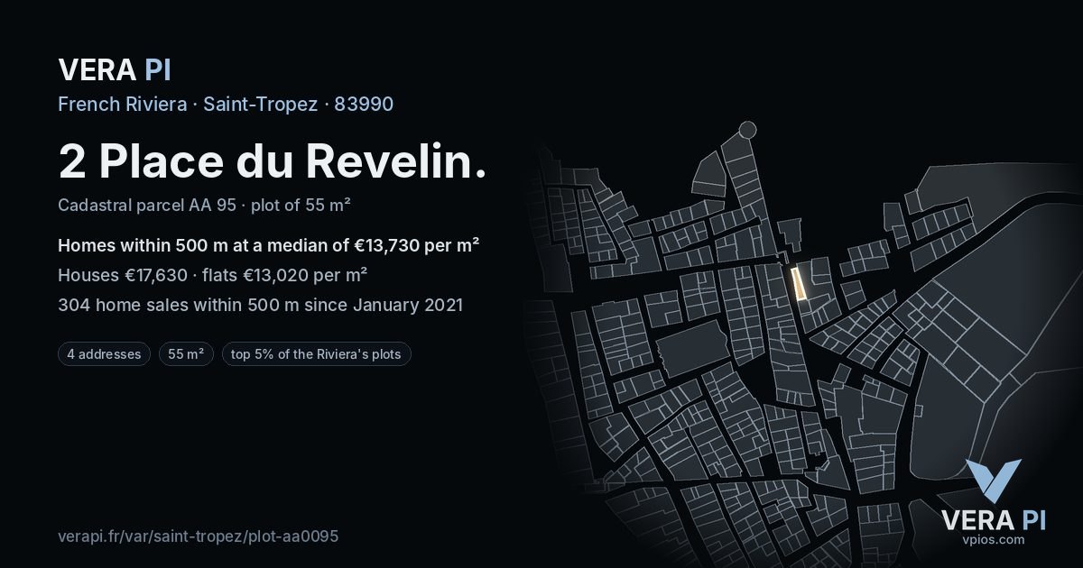 2 Place du Revelin, Saint-Tropez at night – the plot lit, the parcels around coloured by the prices near them