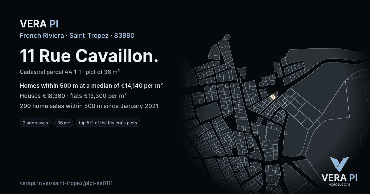 11 Rue Cavaillon, Saint-Tropez at night – the plot lit, the parcels around coloured by the prices near them