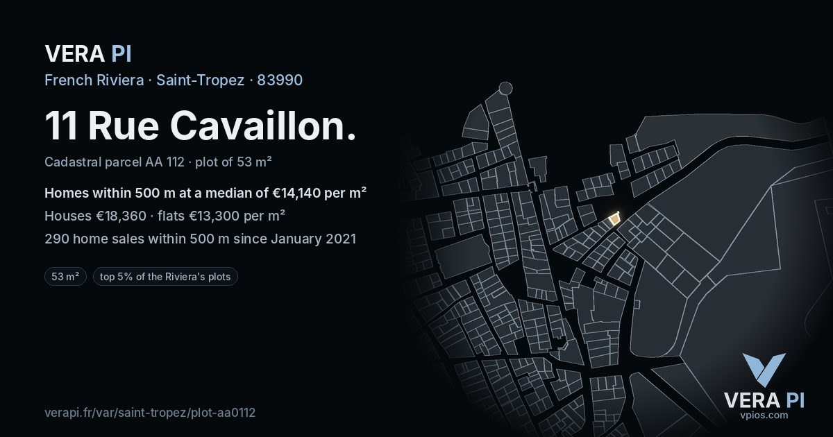 11 Rue Cavaillon, Saint-Tropez at night – the plot lit, the parcels around coloured by the prices near them