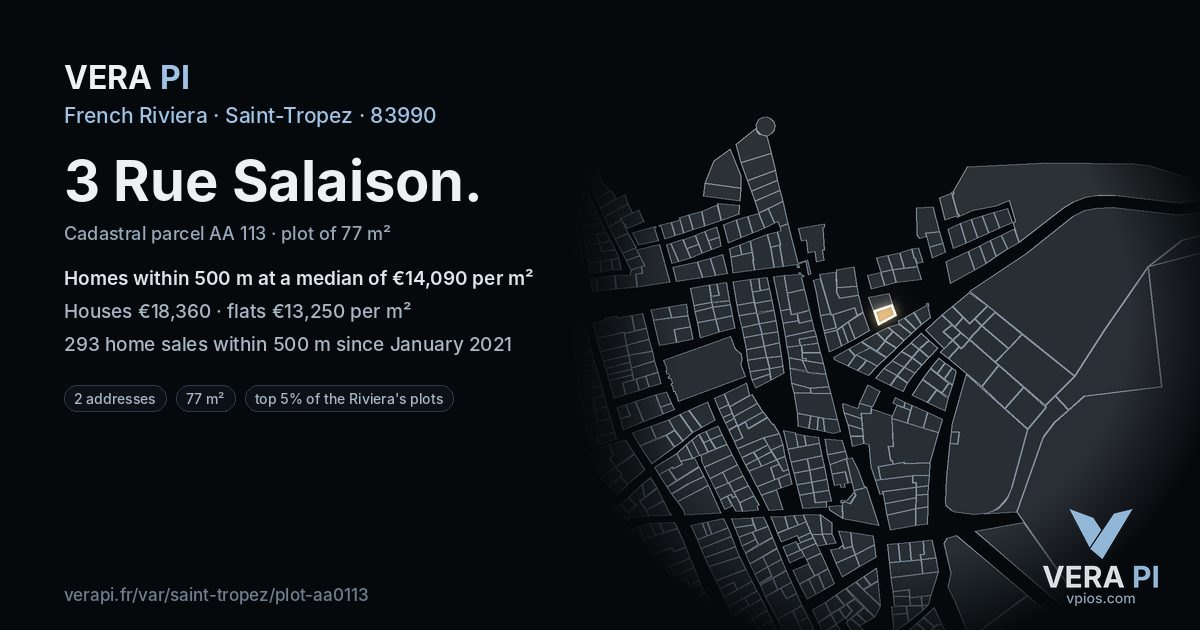 3 Rue Salaison, Saint-Tropez at night – the plot lit, the parcels around coloured by the prices near them