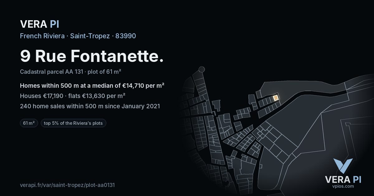 9 Rue Fontanette, Saint-Tropez at night – the plot lit, the parcels around coloured by the prices near them